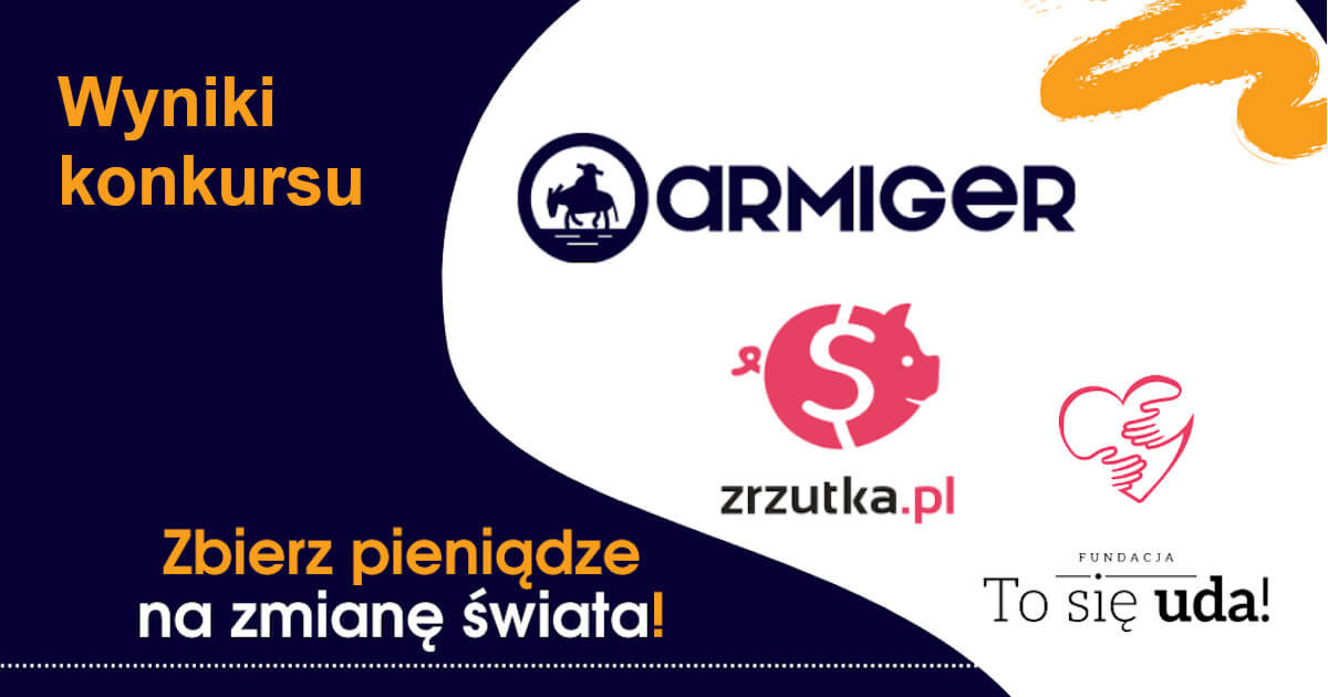 Zrzutka z Armigerem – poznaj kulisy konkursowych zbiórek pieniędzy