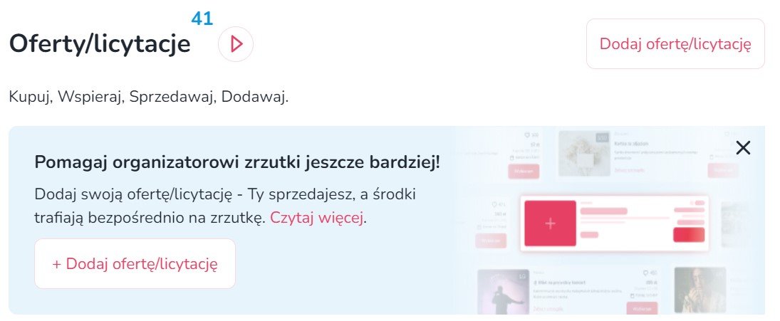 Baner zachęcający fundatorów do dodawania ofert/licytacji. Na banerze znajduje się przycisk "Dodaj ofertę/licytację"