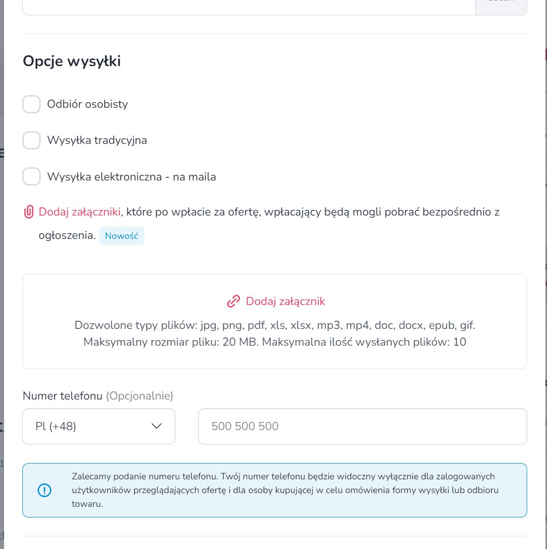 Opcje wysyłki: wysyłka tradycyjna, wysyłka elektroniczna na maila oraz odbiór osobisty.