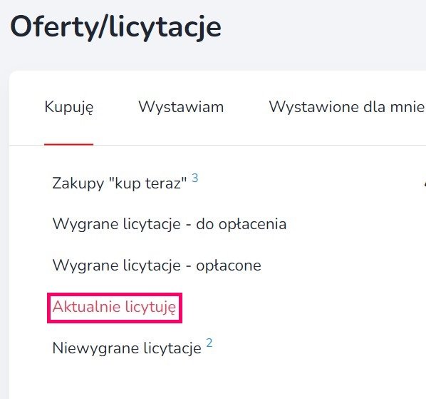 Zakładka "aktualnie licytuję" w menu "moje oferty/licytacje"