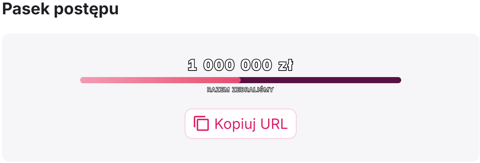 Widget z paskiem postępu zbiórki i aktualną zebraną kwotą