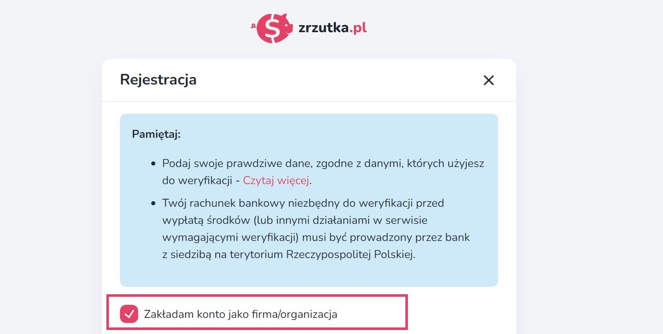 Fragment widoku podstrony rejestracji użytkownika na zrzutka.pl. W dolnej części zrzutu ekranu widać zaznaczony checkbox "Zakładam konto jako firma/organizacja"