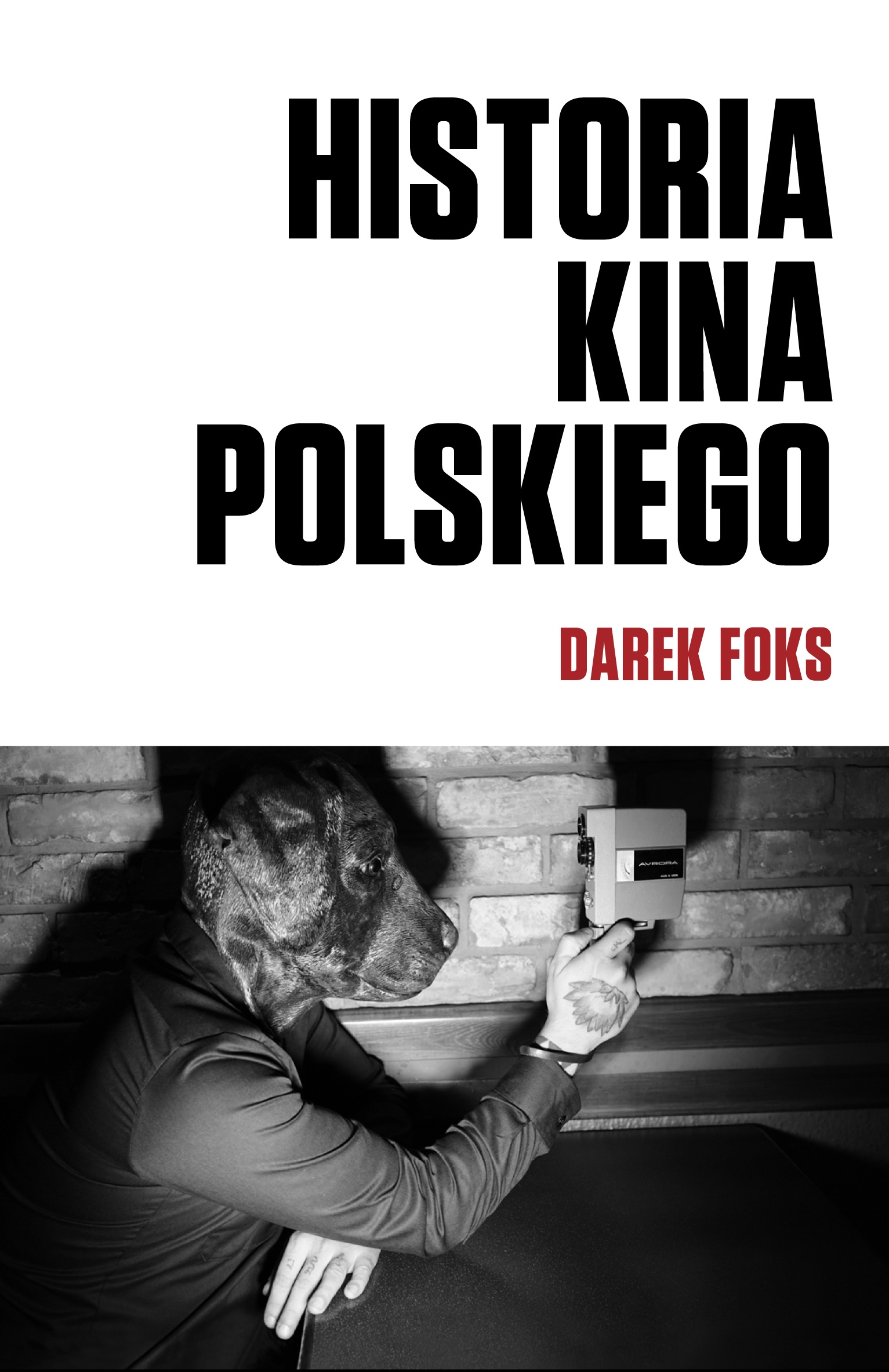 Książka „Historia kina polskiego” Darka Foksa z autografem (2015)