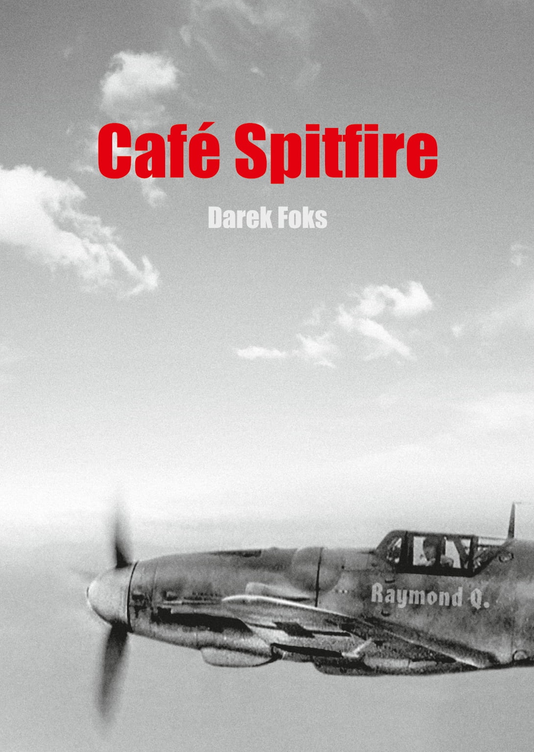 Książka „Café Spitfire” Darka Foksa z autografem (2019)