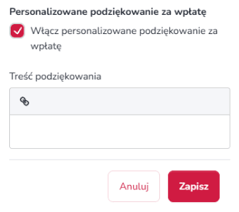 Widok mobilnej sekcji dodania personalizowanych podziękowań w panelu zrzutki na Zrzutka.pl z polem do wpisania treści wiadomości oraz opcją zapisania ustawień
